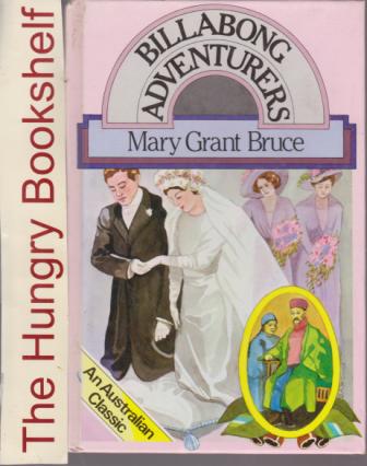 GRANT BRUCE, Mary : Billabong Adventurers Ward Lock edition HC